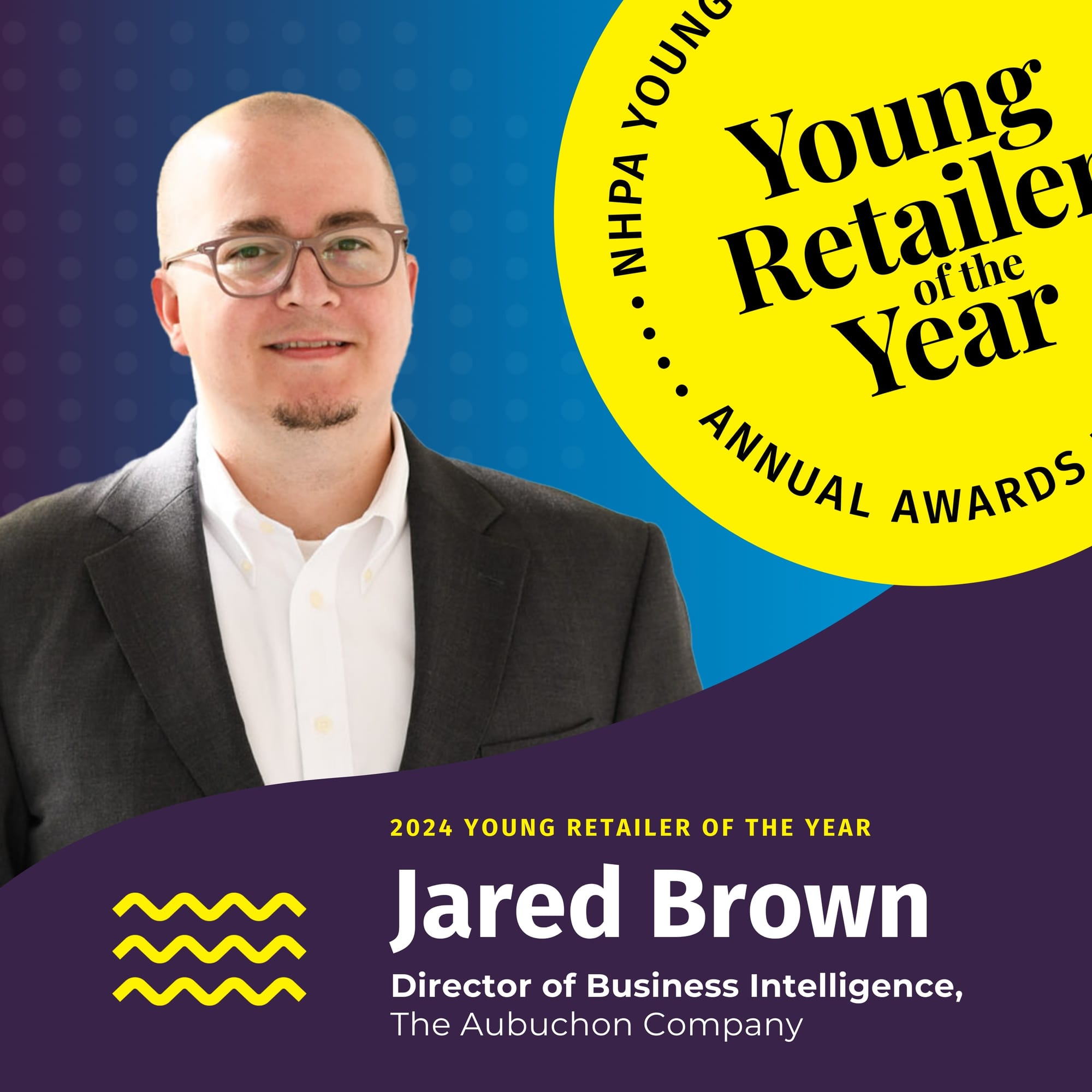 Aubuchon’s Jared Brown Receives 2024 Young Retailer of the Year Award